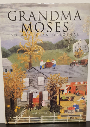 Grandma Moses: An American Original (American Art),New