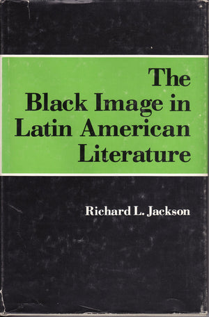 The Black image in Latin American literature,Used