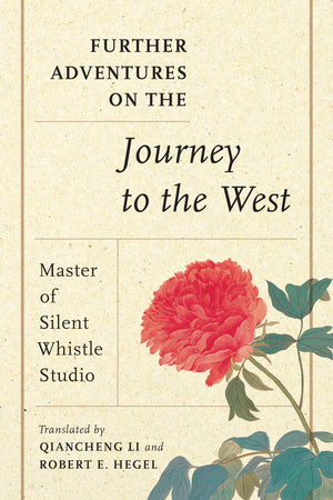 Further Adventures on the Journey to the West,New