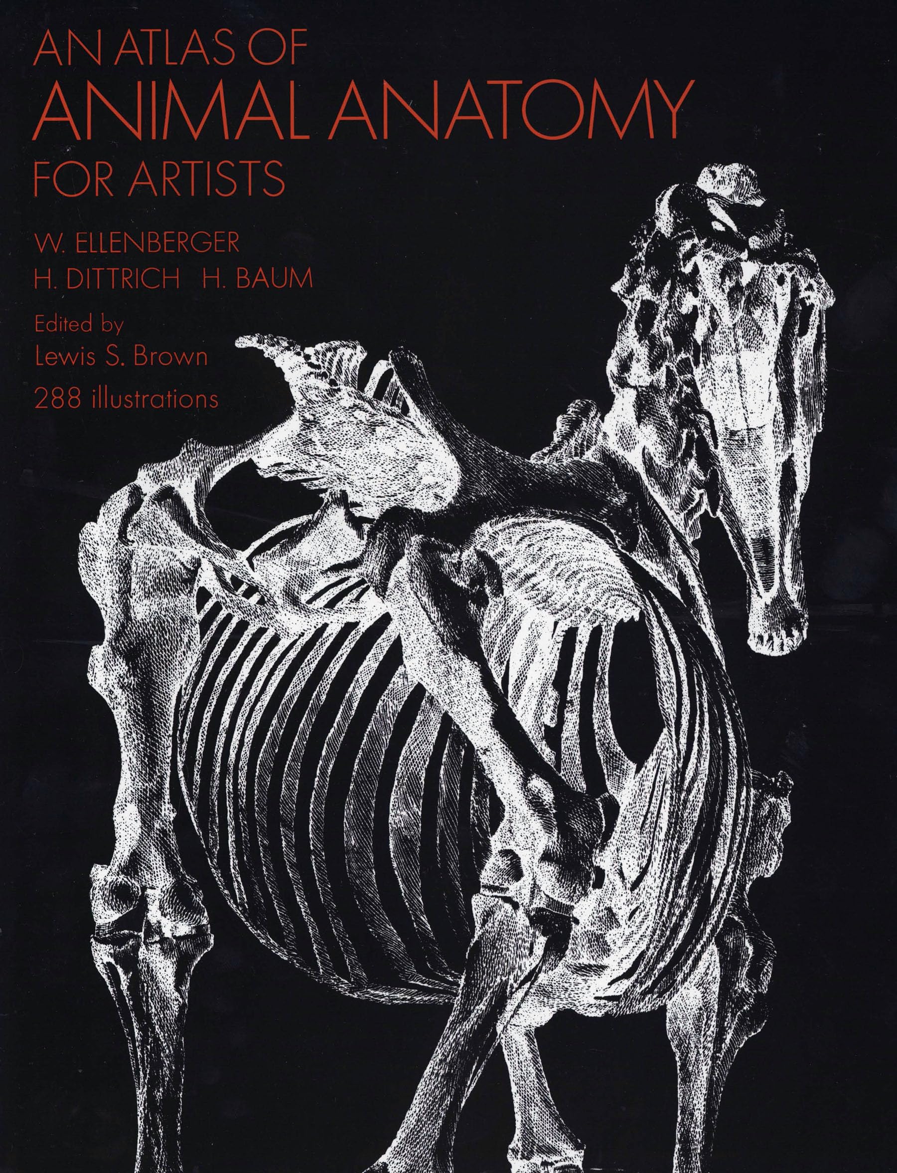 An Atlas Of Animal Anatomy For Artists (Dover Anatomy For Artists),New