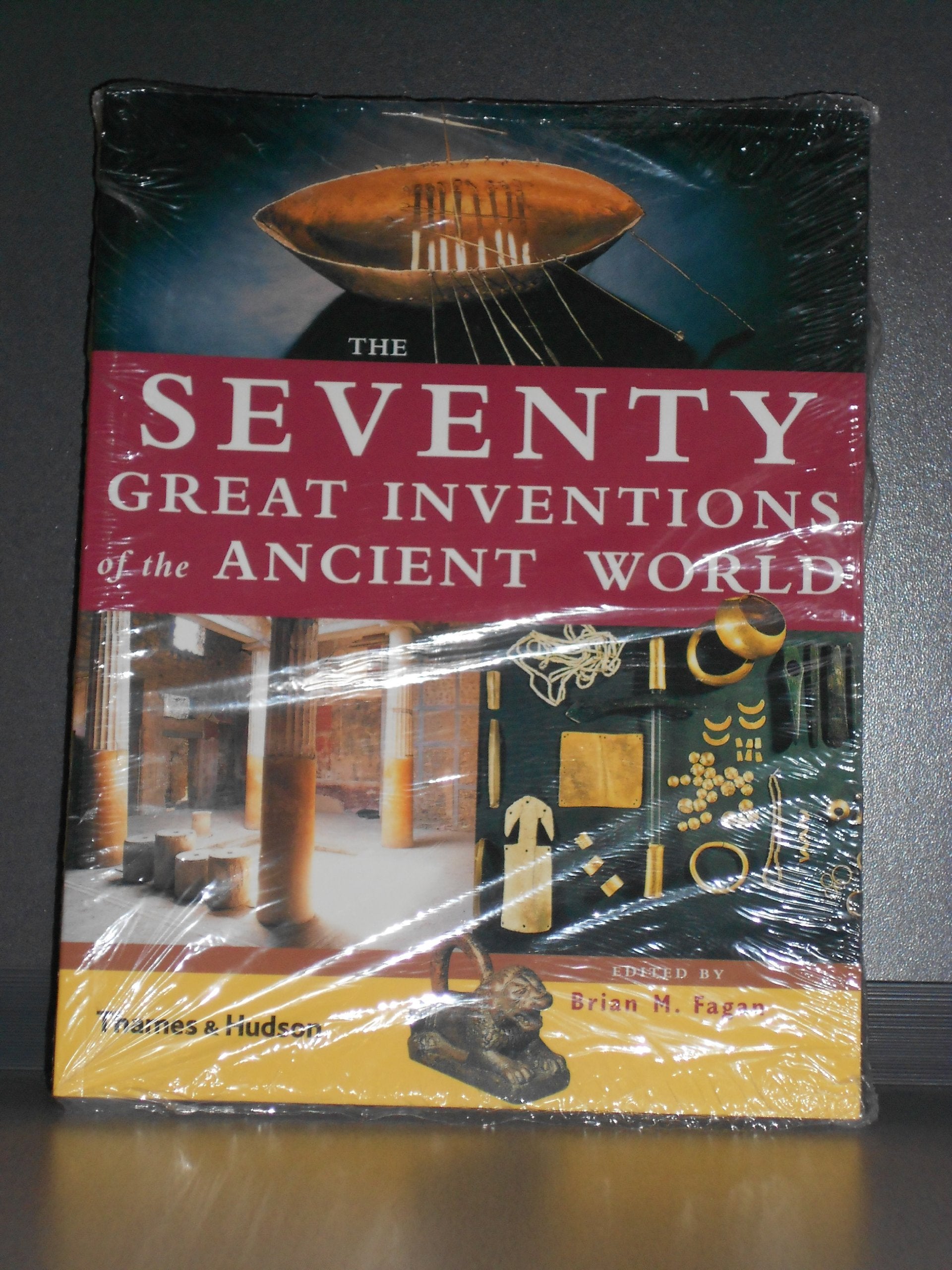 The Seventy Great Inventions of the Ancient World,Used