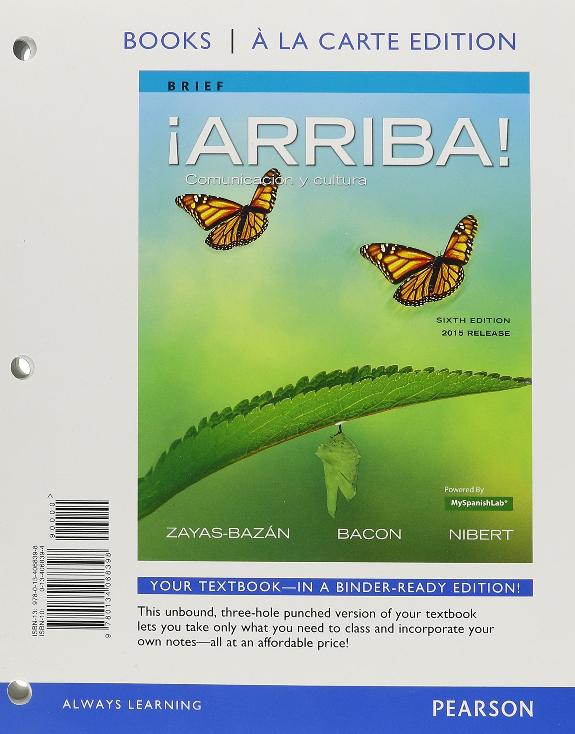 arriba!: Comunicacin Y Cultura, Brief Edition, 2015 Release, Books a la Carte Editon,Used