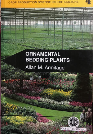 Ornamental Bedding Plants (Crop Production Science in Horticulture, 4),Used