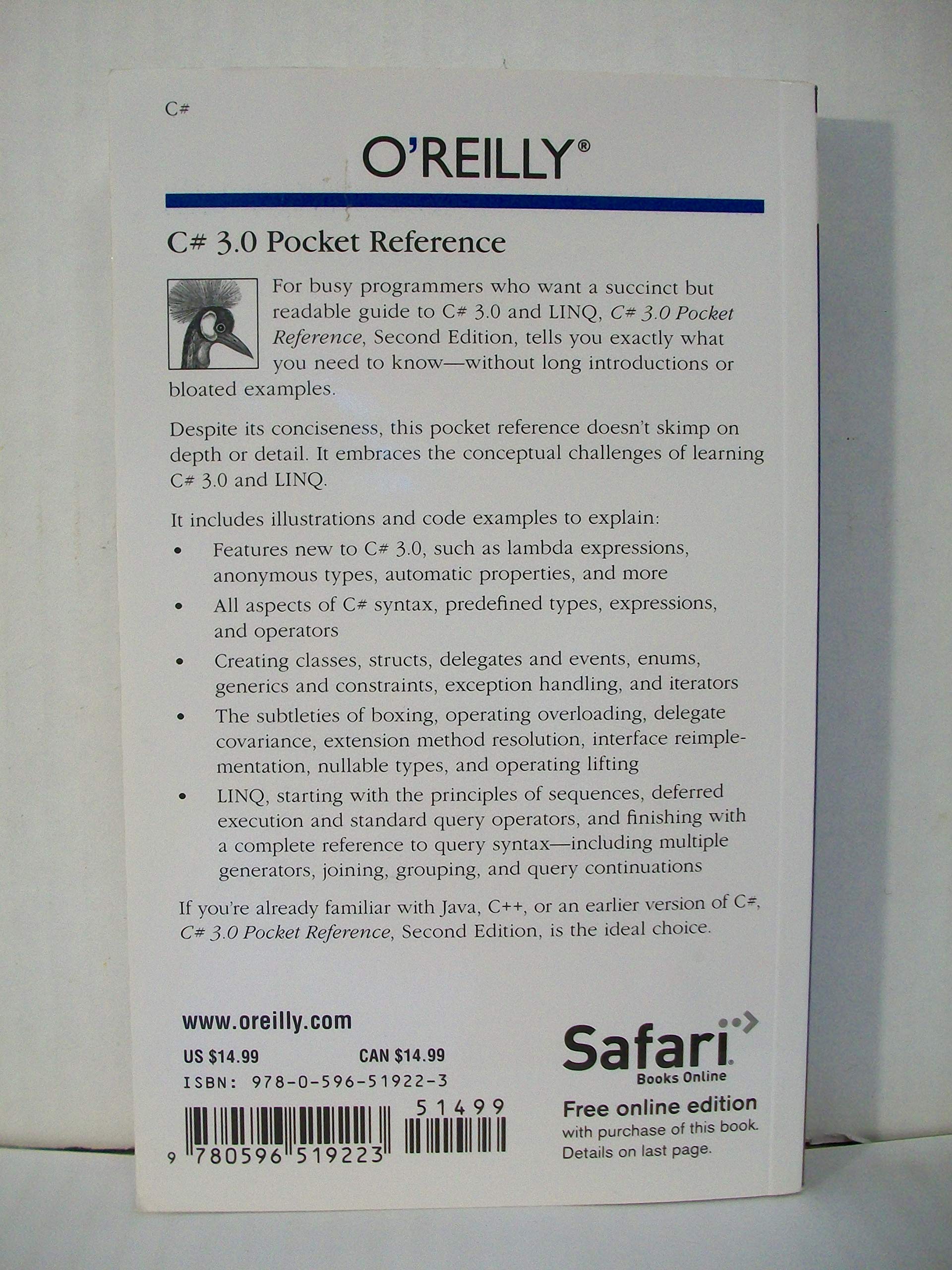 C# 3.0 Pocket Reference: Instant Help For C# 3.0 Programmers (Pocket Reference (O'Reilly))