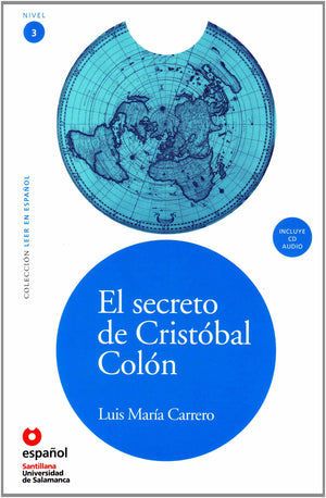 LEER EN ESPAOL NIVEL 3 EL SECRETO DE CRISTOBAL COLON + CD (Leer en Espanol: Level 3) (Spanish Edition),New