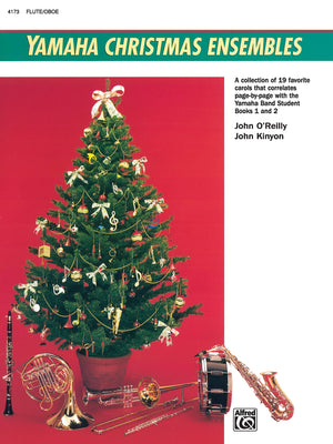 Yamaha Christmas Ensembles: Flute, Oboe (Yamaha Band Method),New