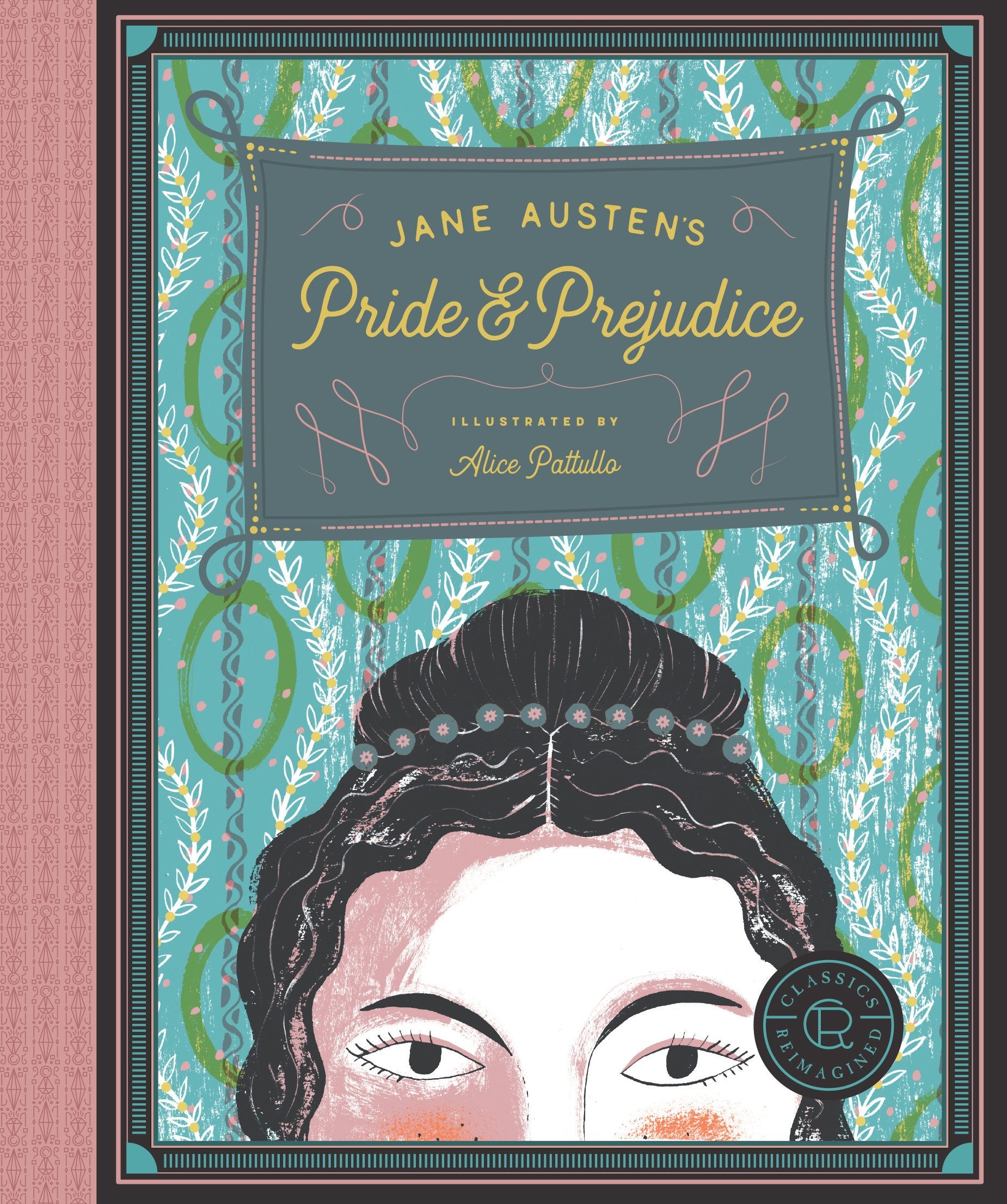 Classics Reimagined, Pride And Prejudice
