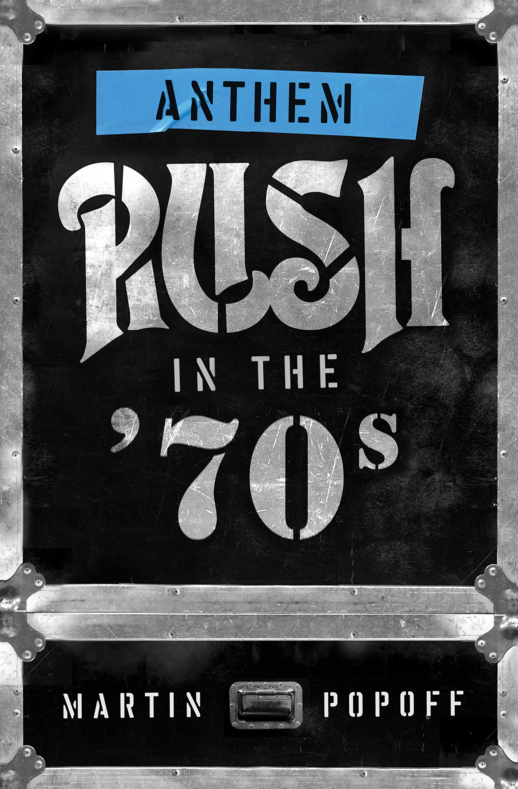 Anthem: Rush In The '70S (1) (Rush Across The Decades)