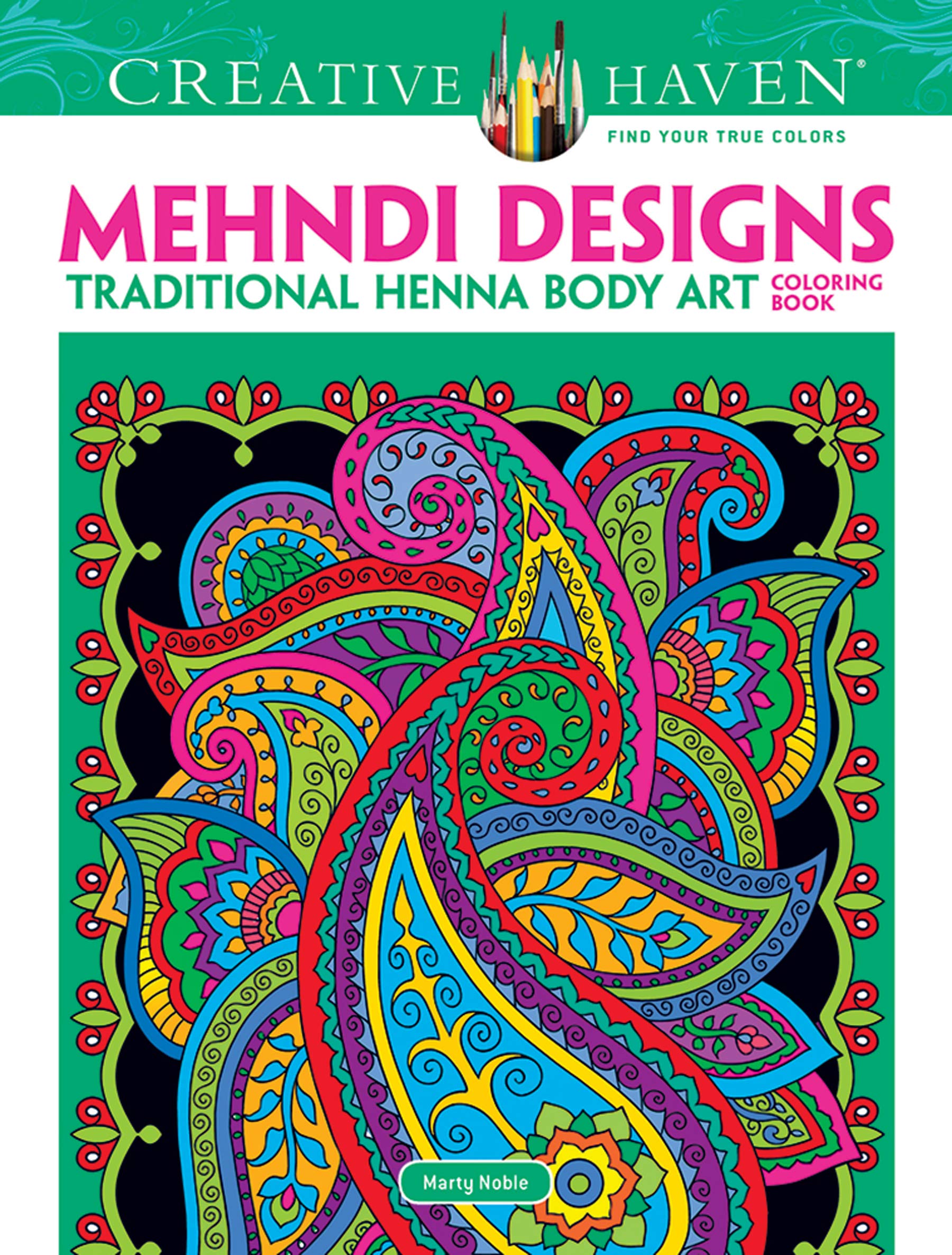 Dover Creative Haven Mehndi Designs Coloring Book (Creative Haven Coloring Books),Used