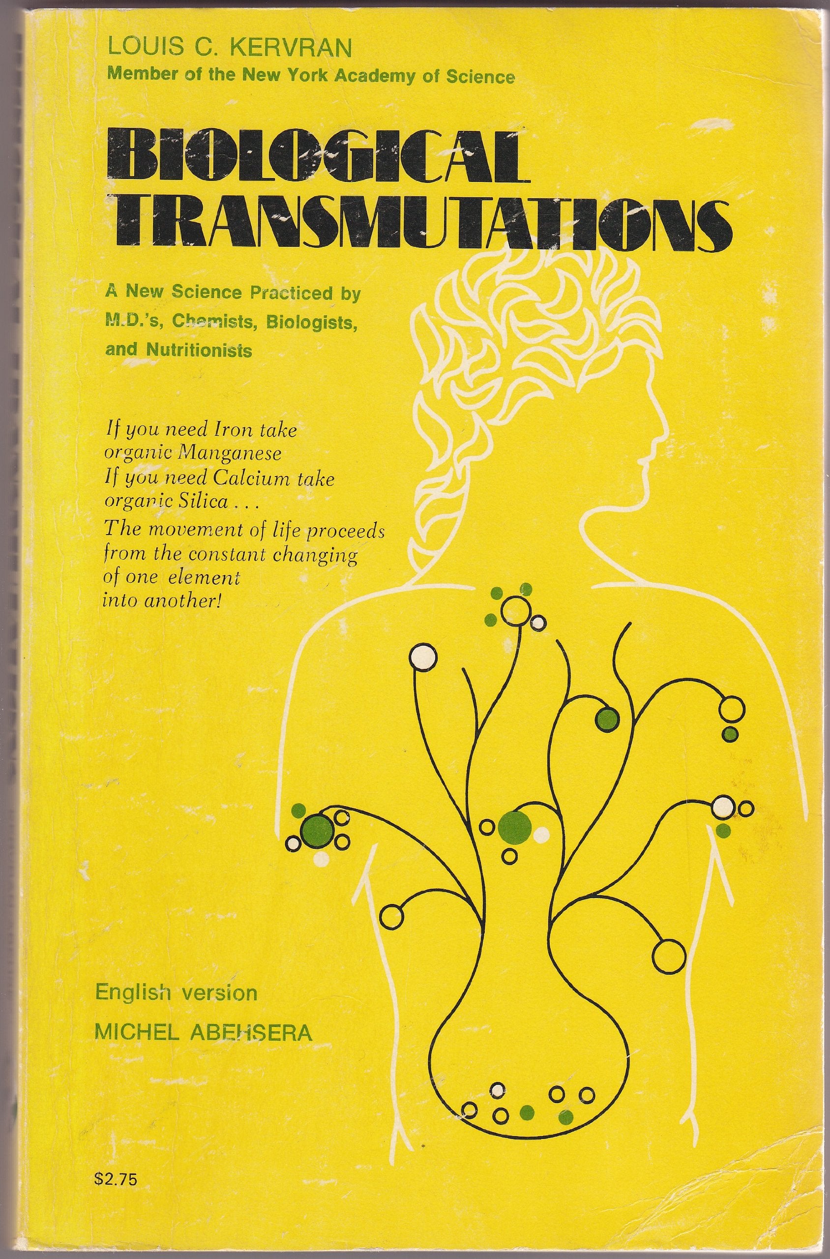 Biological Transmutations, and Their Applications in Chemistry, Physics, Biology, Ecology, Medicine, Nutrition, Agriculture, Geo,Used