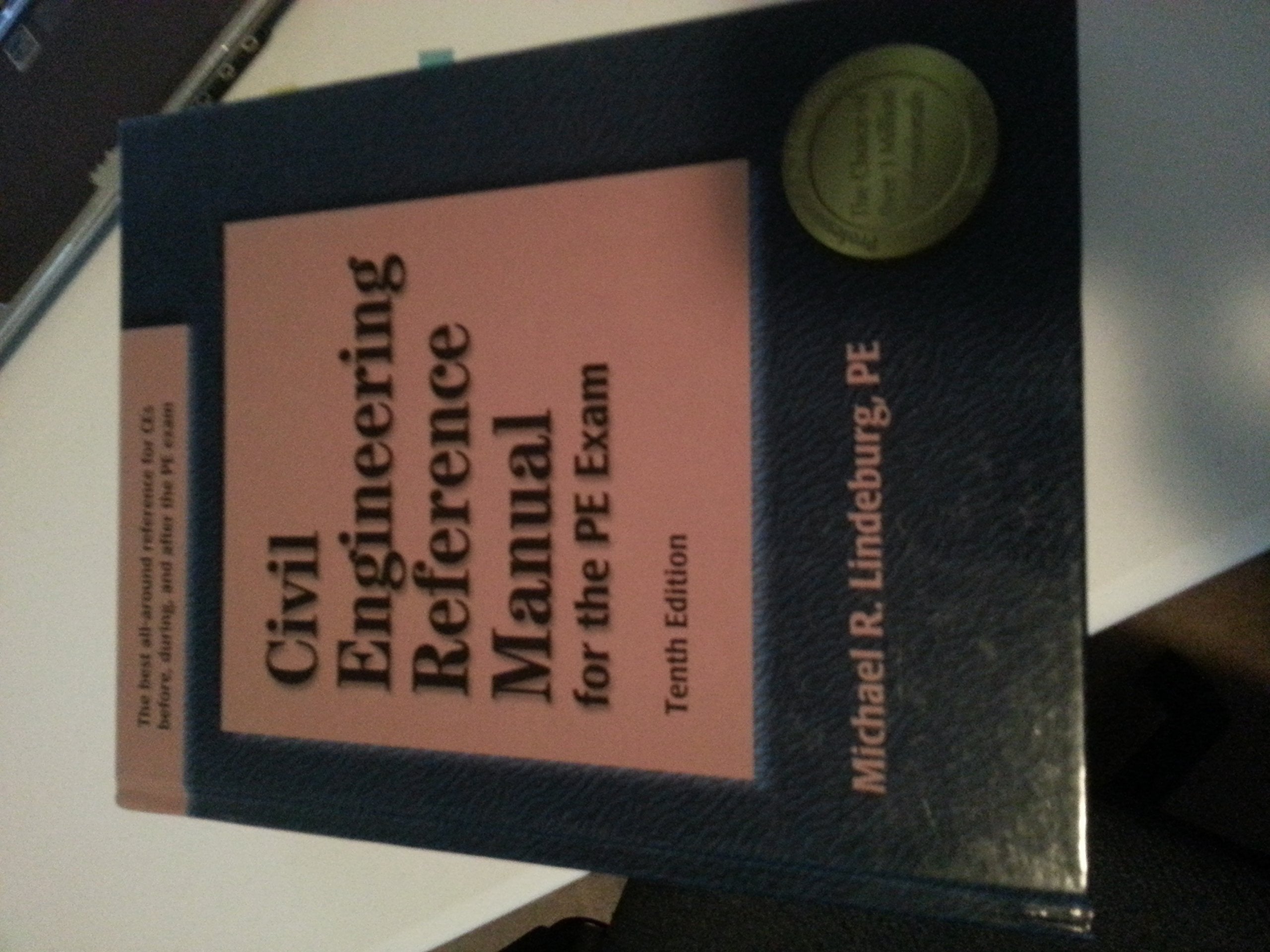 Civil Engineering Reference Manual for the PE Exam, 10th Edition