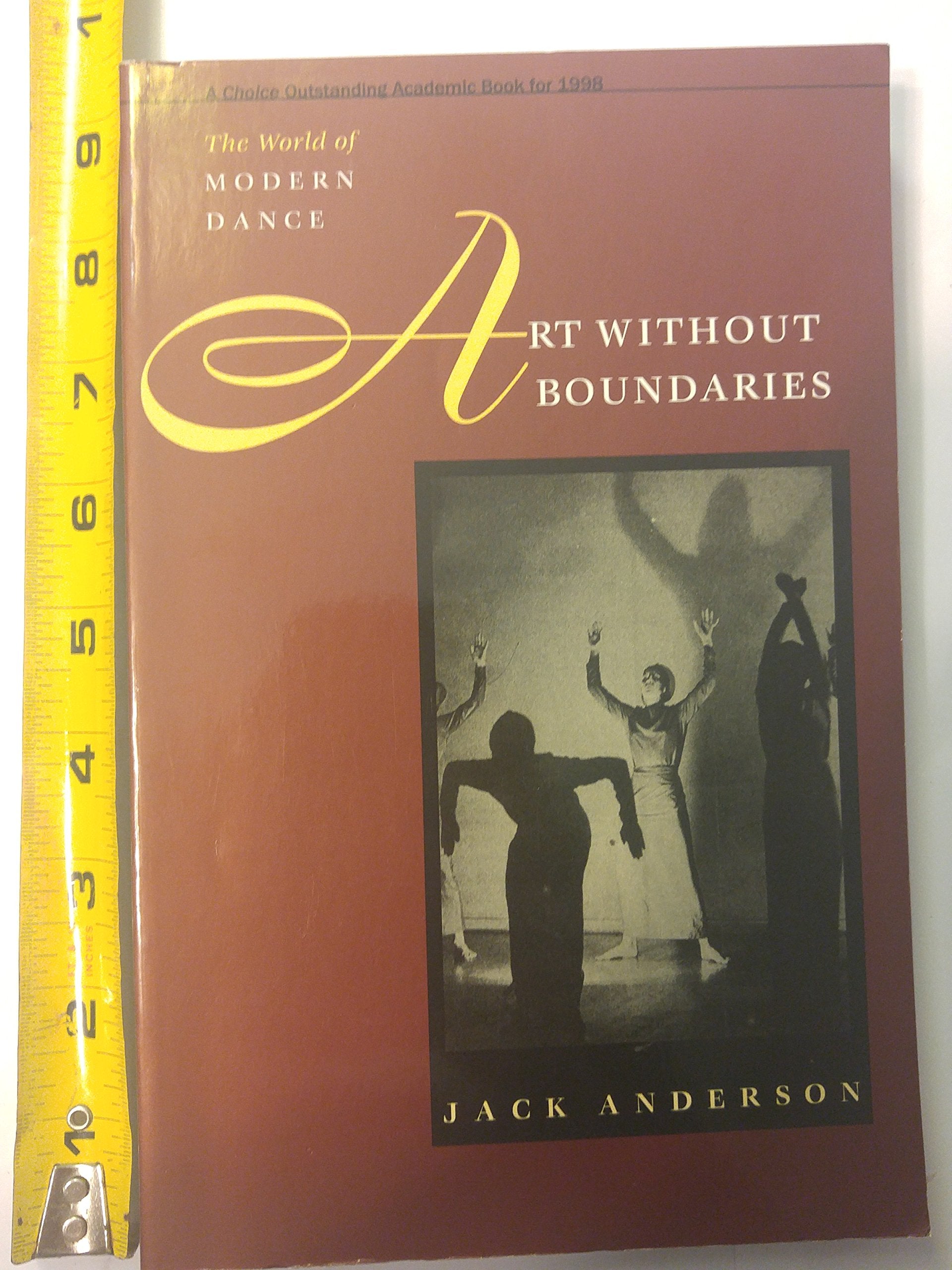 Art Without Boundaries: The World Of Modern Dance,New