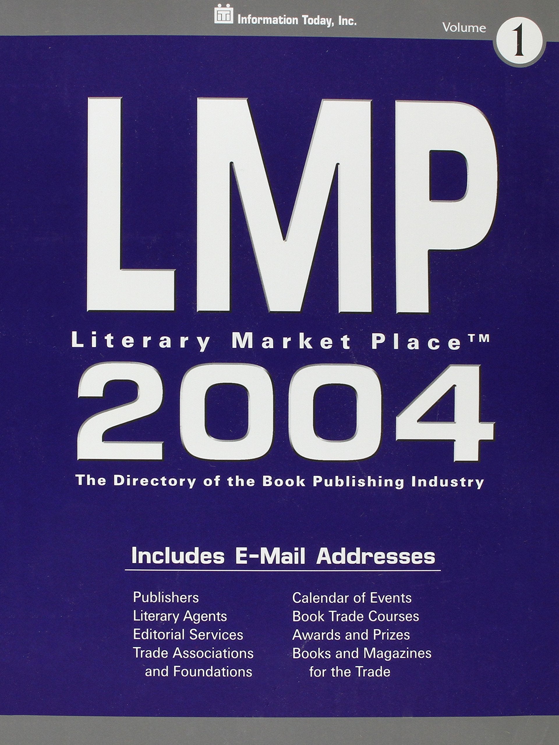 Lmp 2004: The Directory of the American Book Publishing Industry With Industry Yellow Pages (Literary Market Place),Used