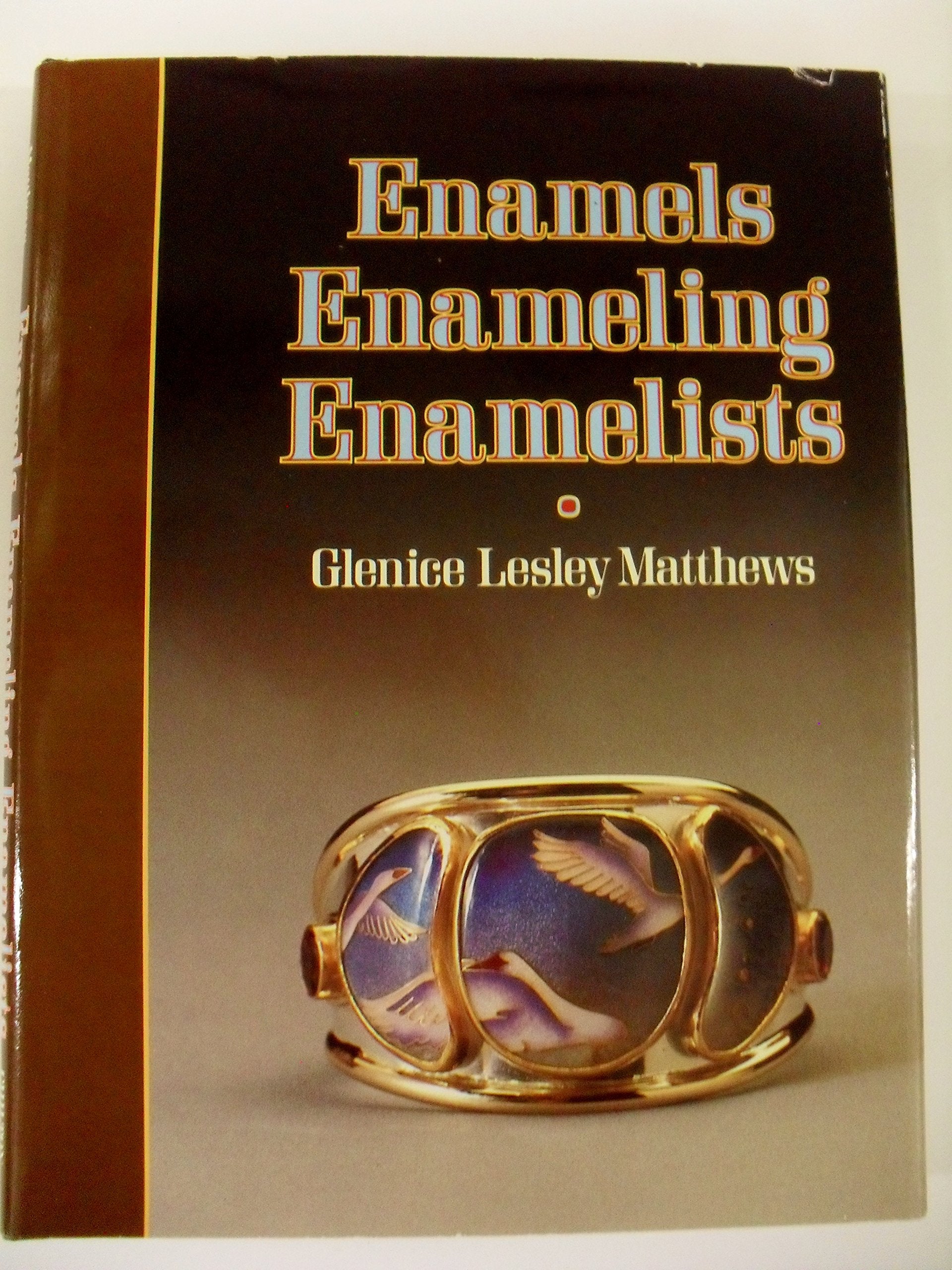 Enamels, Enameling, Enamelists,Used