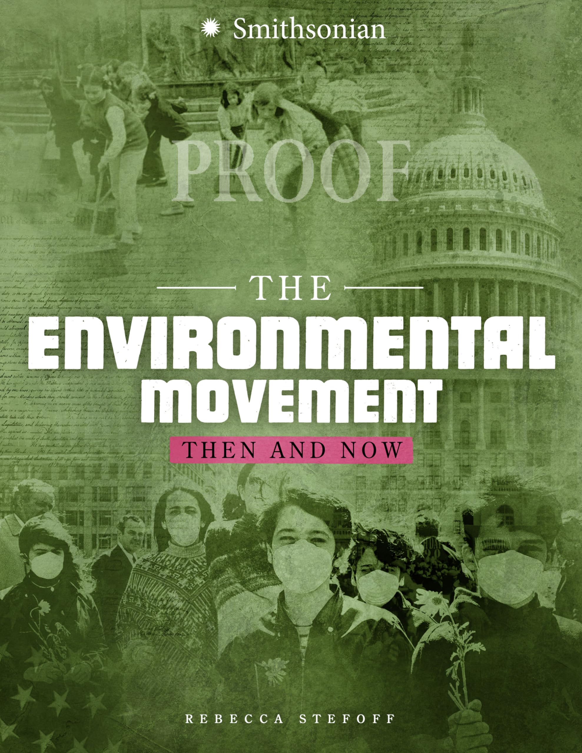 The Environmental Movement: Then And Now (America: 50 Years Of Change),Used