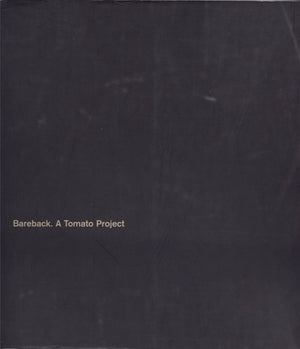 Bareback: A Tomato Project,Used