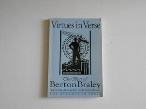 Virtues In Verse: The Best Of Berton Braley,Used