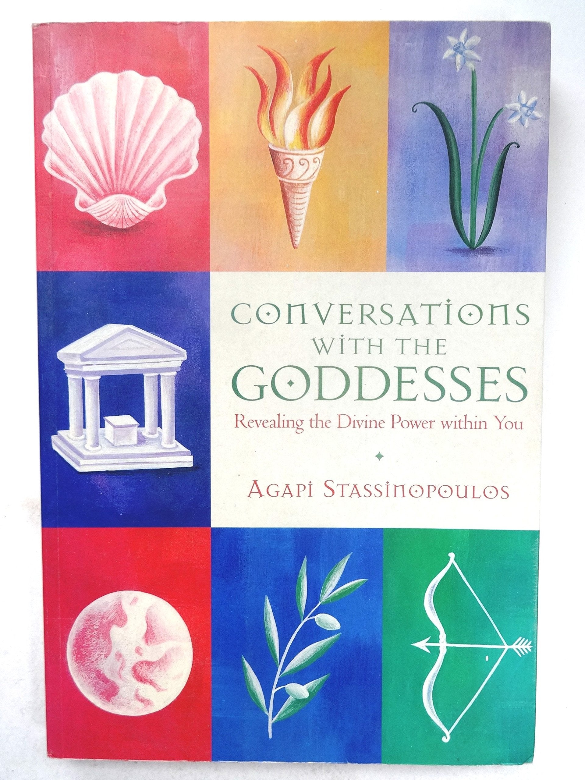 Conversations with the Goddesses: Revealing the Divine Power Within You,Used