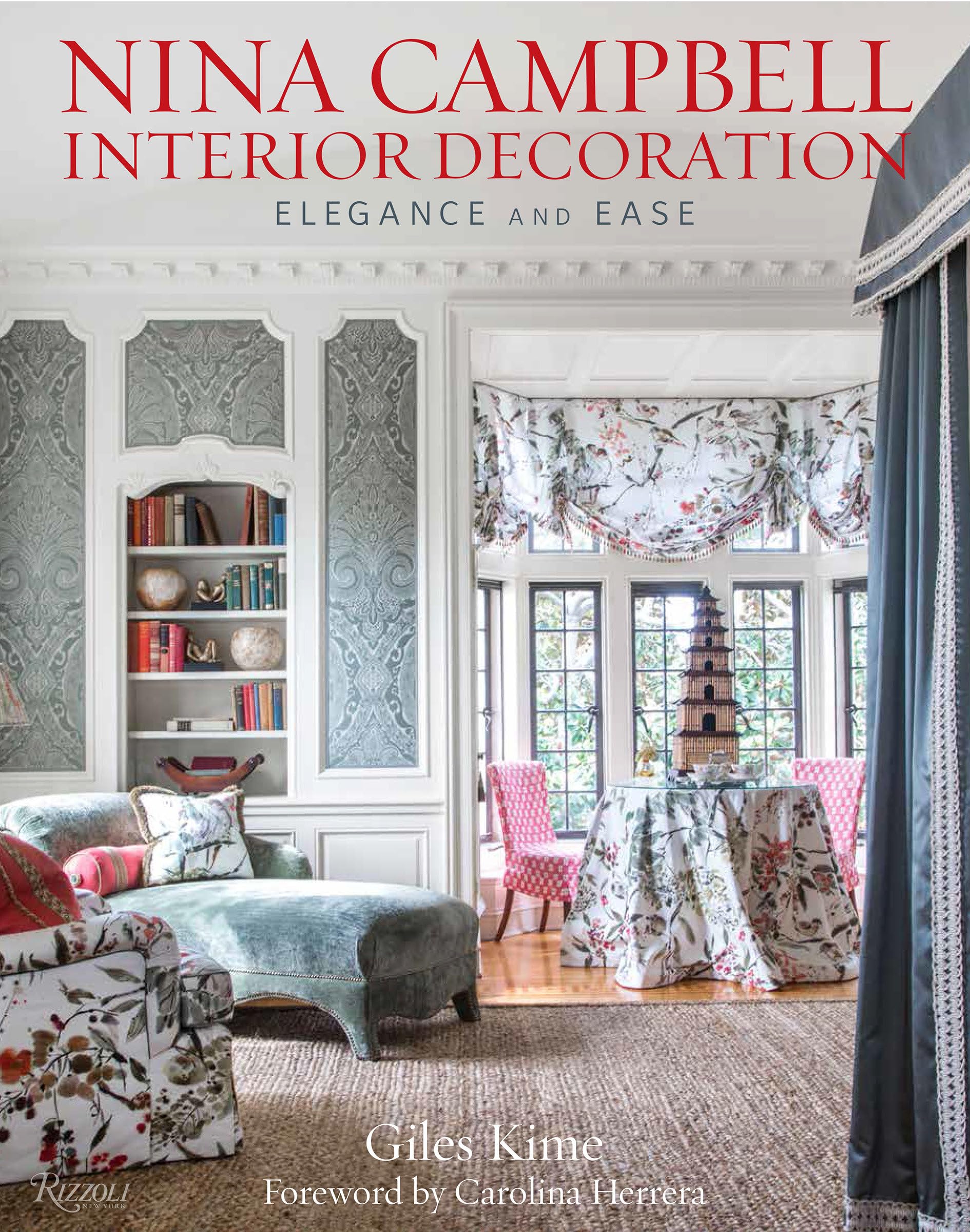 Nina Campbell Interior Decoration: Elegance and Ease,Used