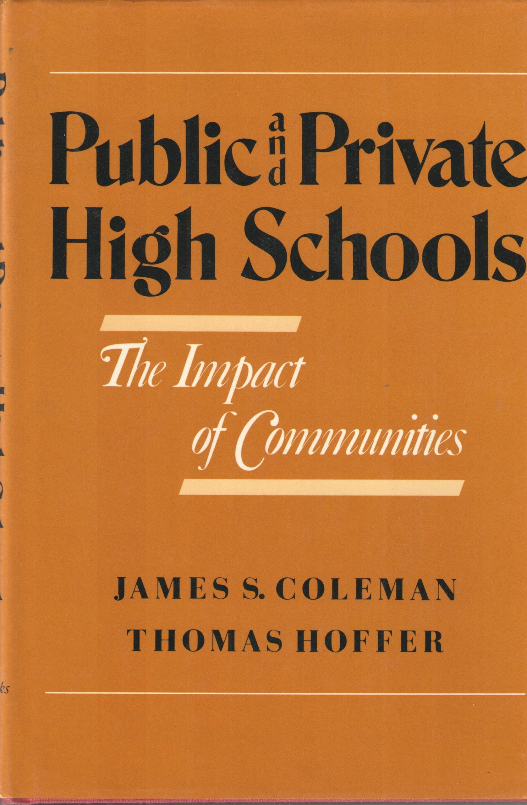 Public And Private High Schools: The Impact Of Communities-used