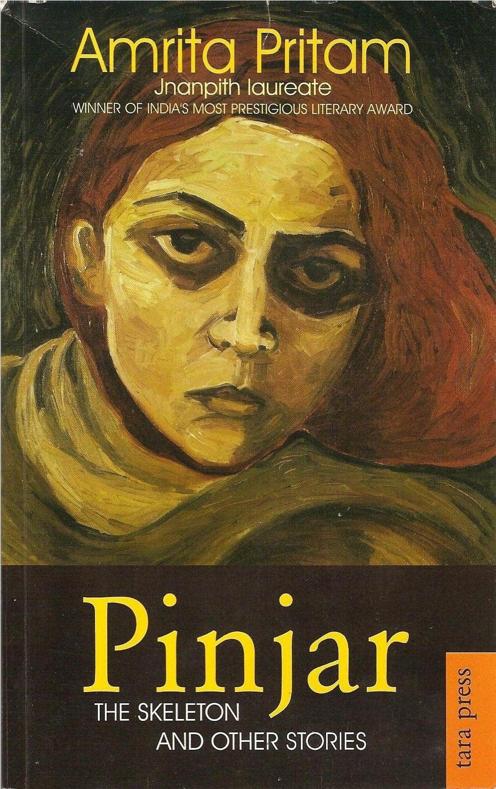 Pinjar: The Skeleton and Other Stories,New