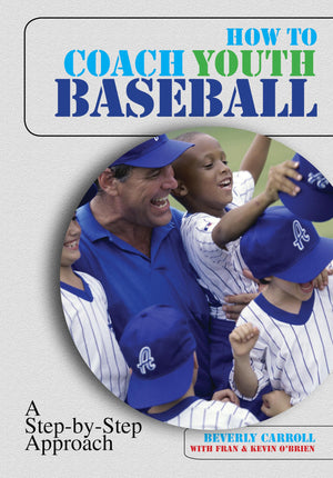 How to Coach Youth Baseball: A StepByStep Approach,Used
