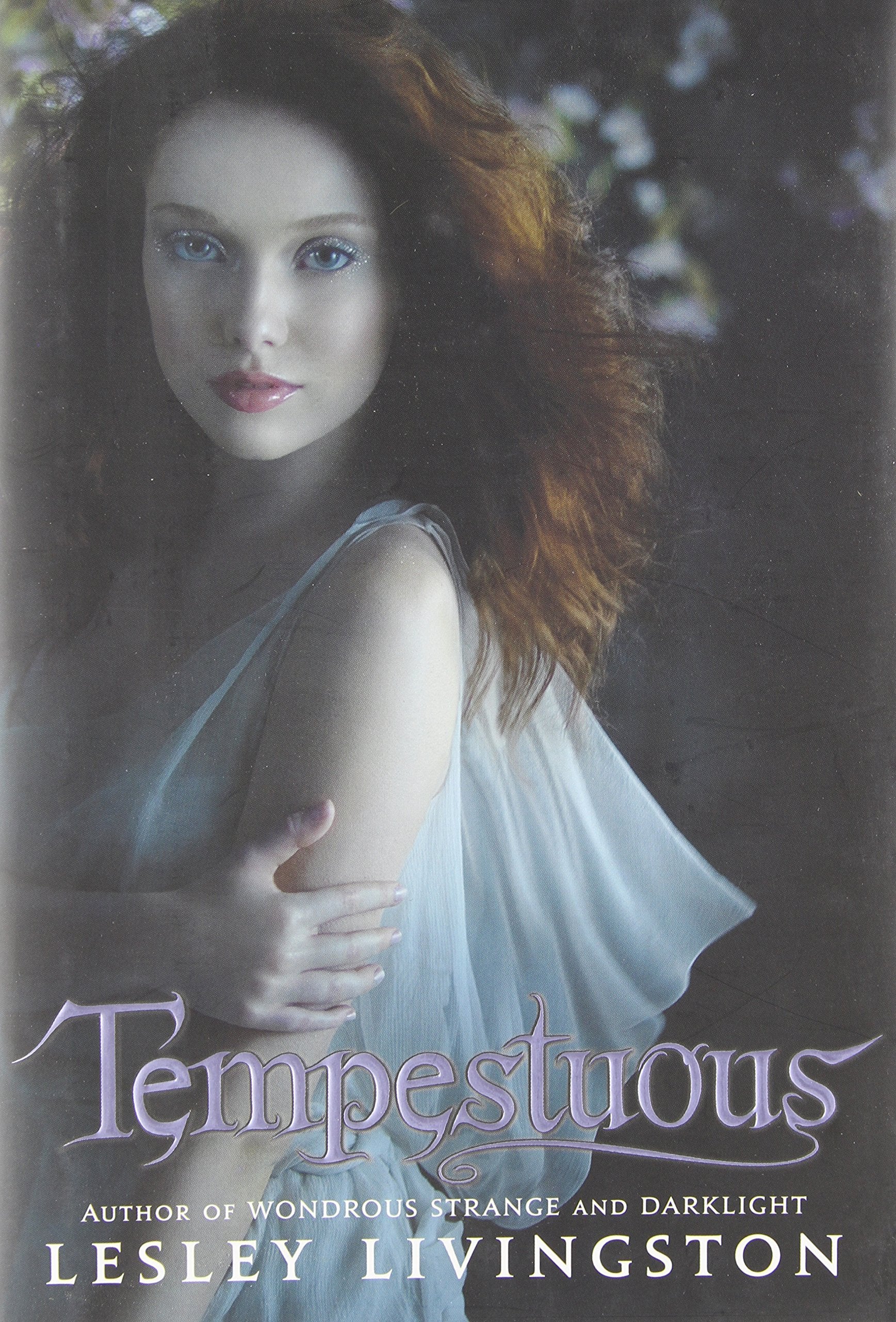 Tempestuous (Wondrous Strange Trilogy, 3),Used