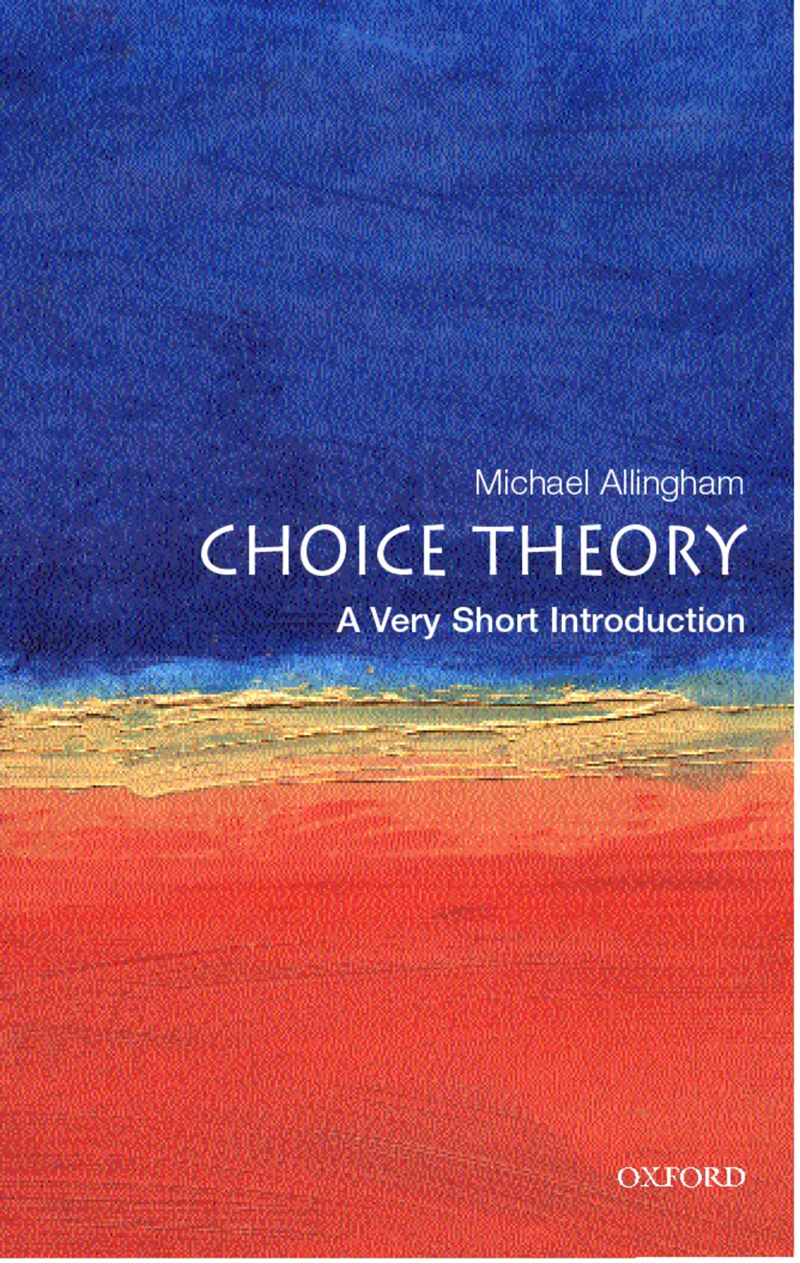 Choice Theory: A Very Short Introduction,Used