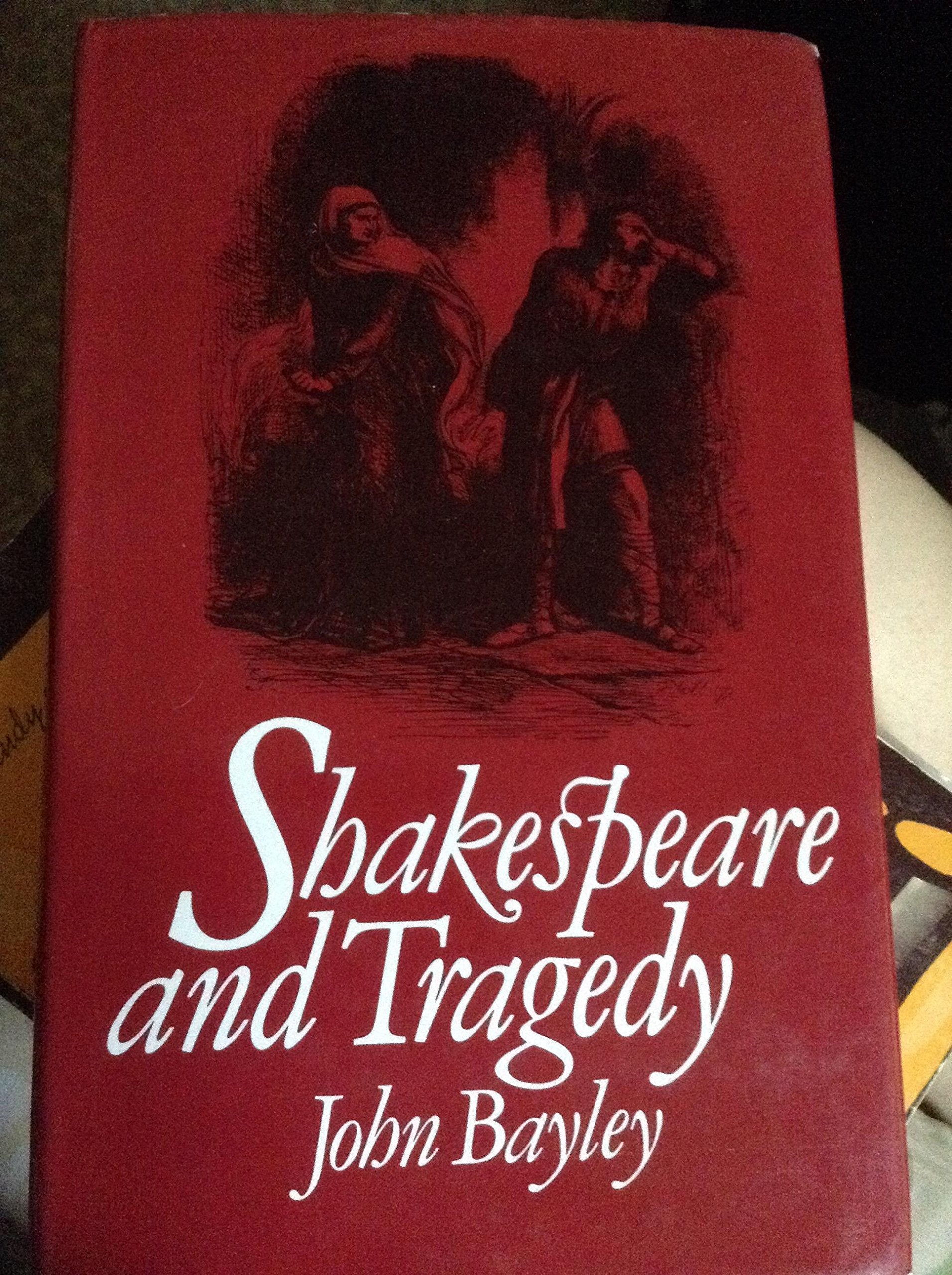 Shakespeare and tragedy,Used