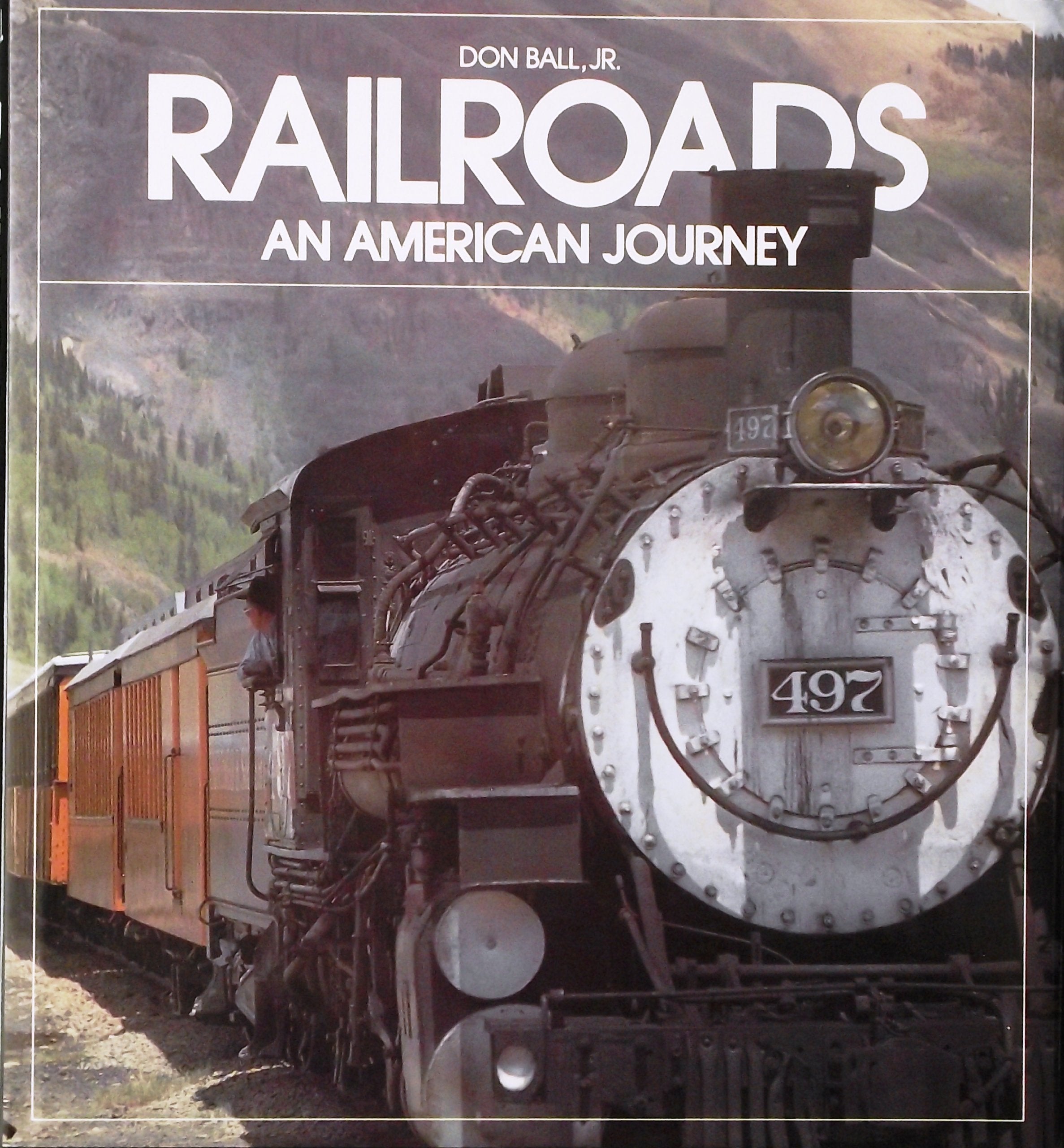 Railroads: An American Journey,Used