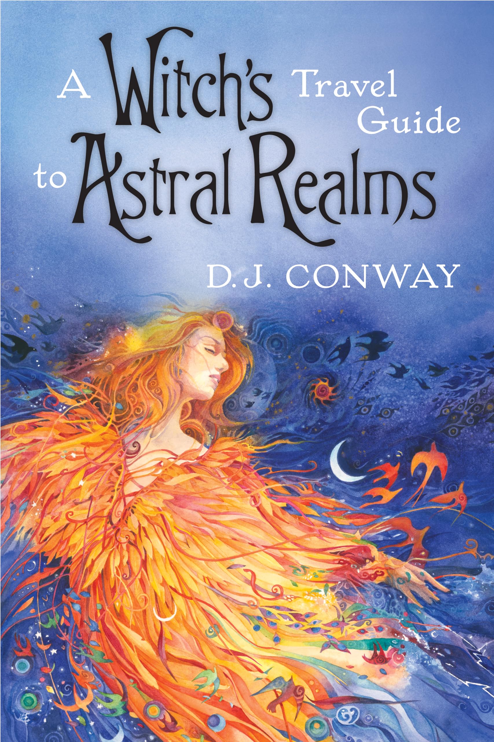 A Witch'S Travel Guide To Astral Realms,Used