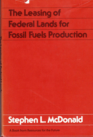 The Leasing of Federal Lands for Fossil Fuels Production (RFF Press),Used