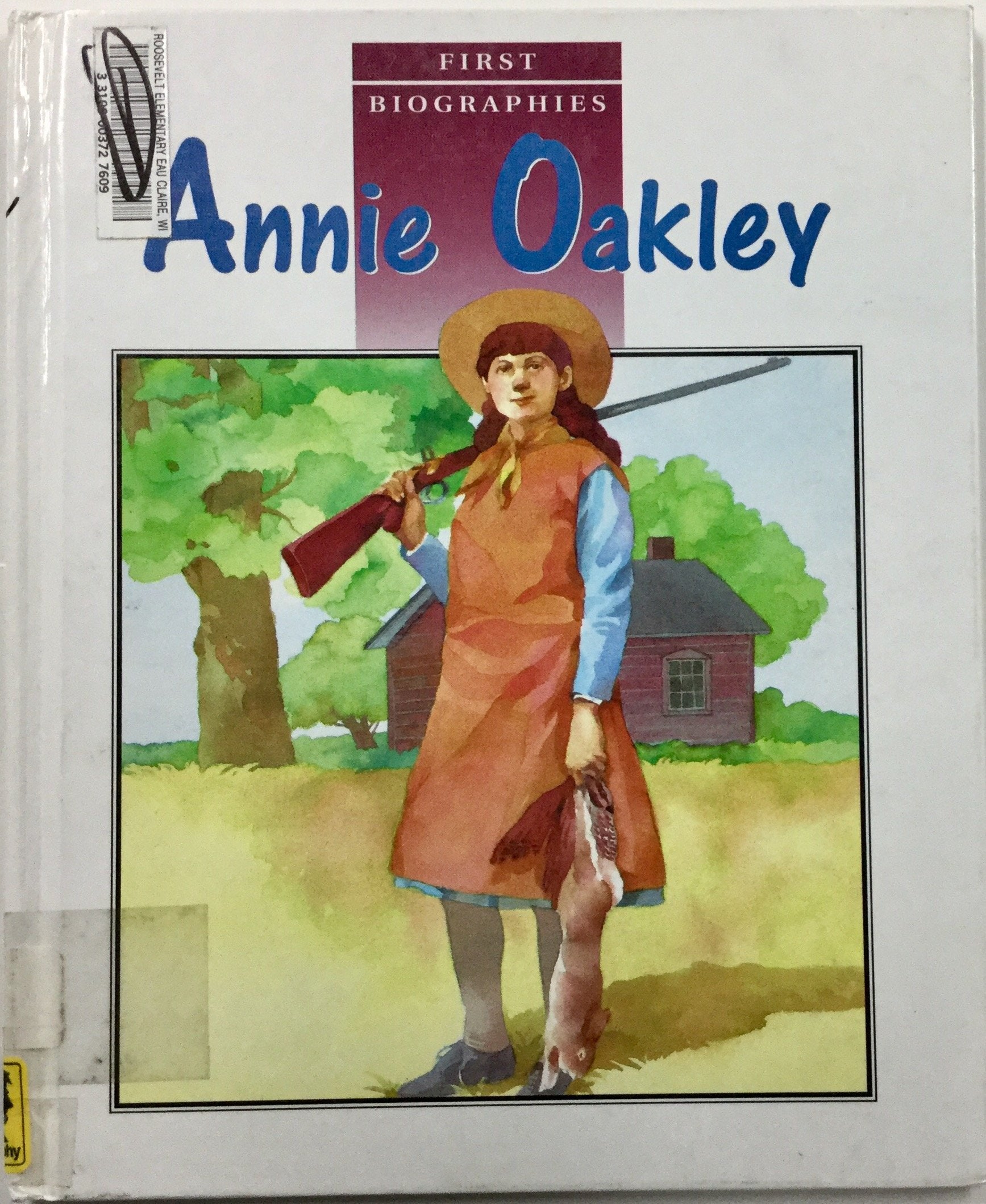 Annie Oakley (First Biographies),Used