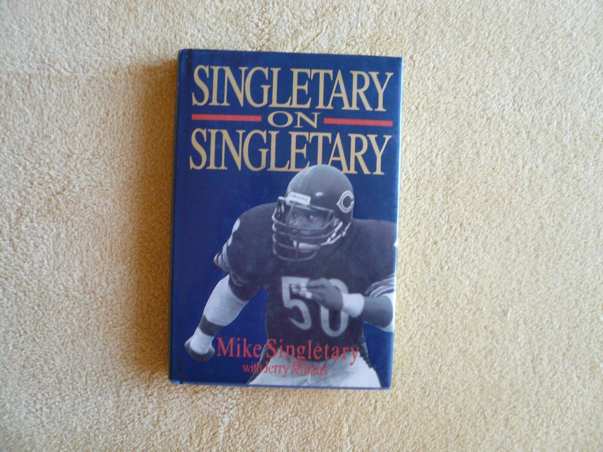 Singletary On Singletary,New