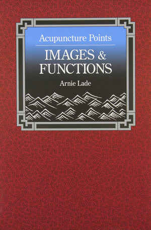 Acupuncture Points: Images & Functions,Used