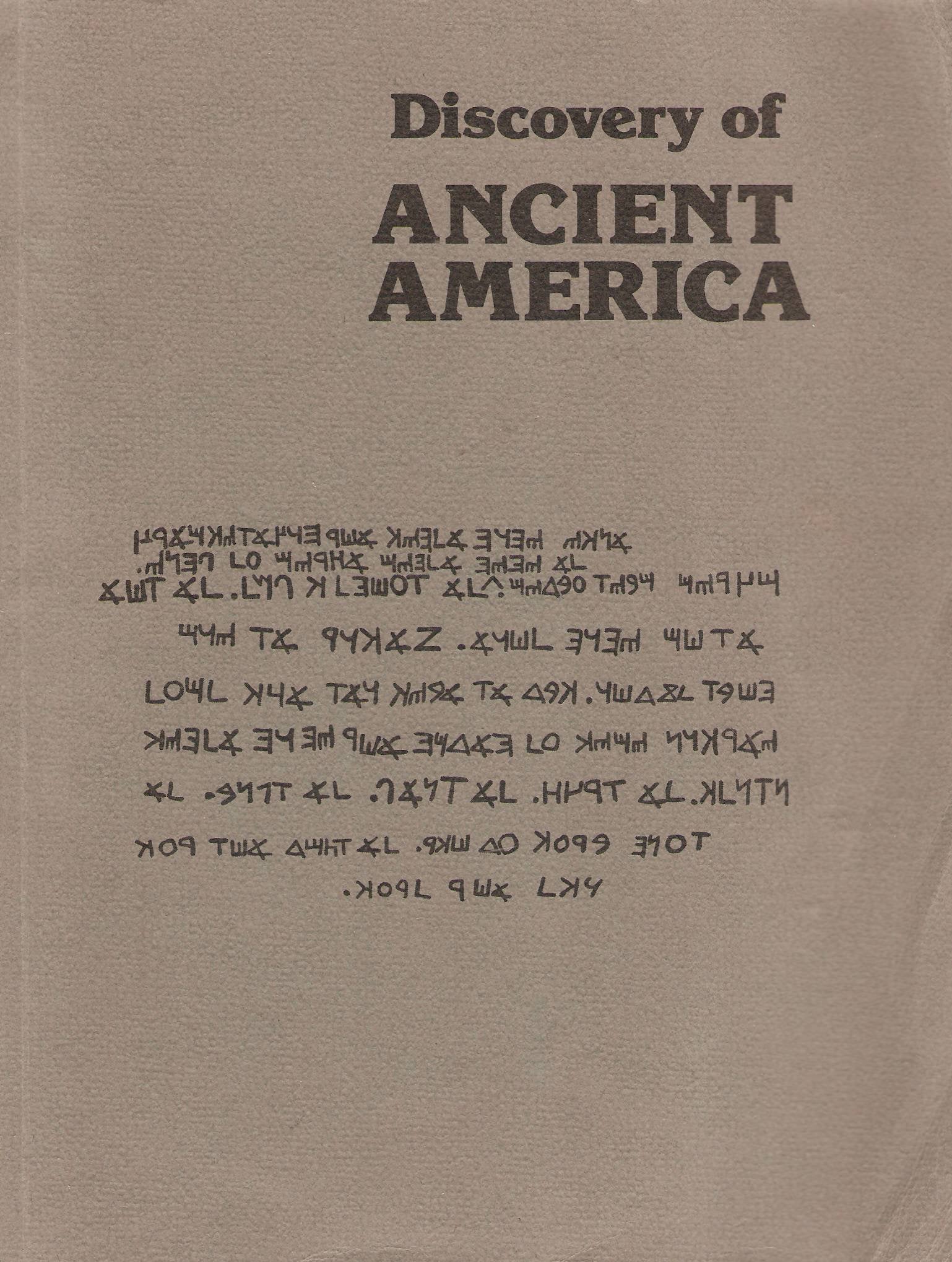 Discovery Of Ancient America