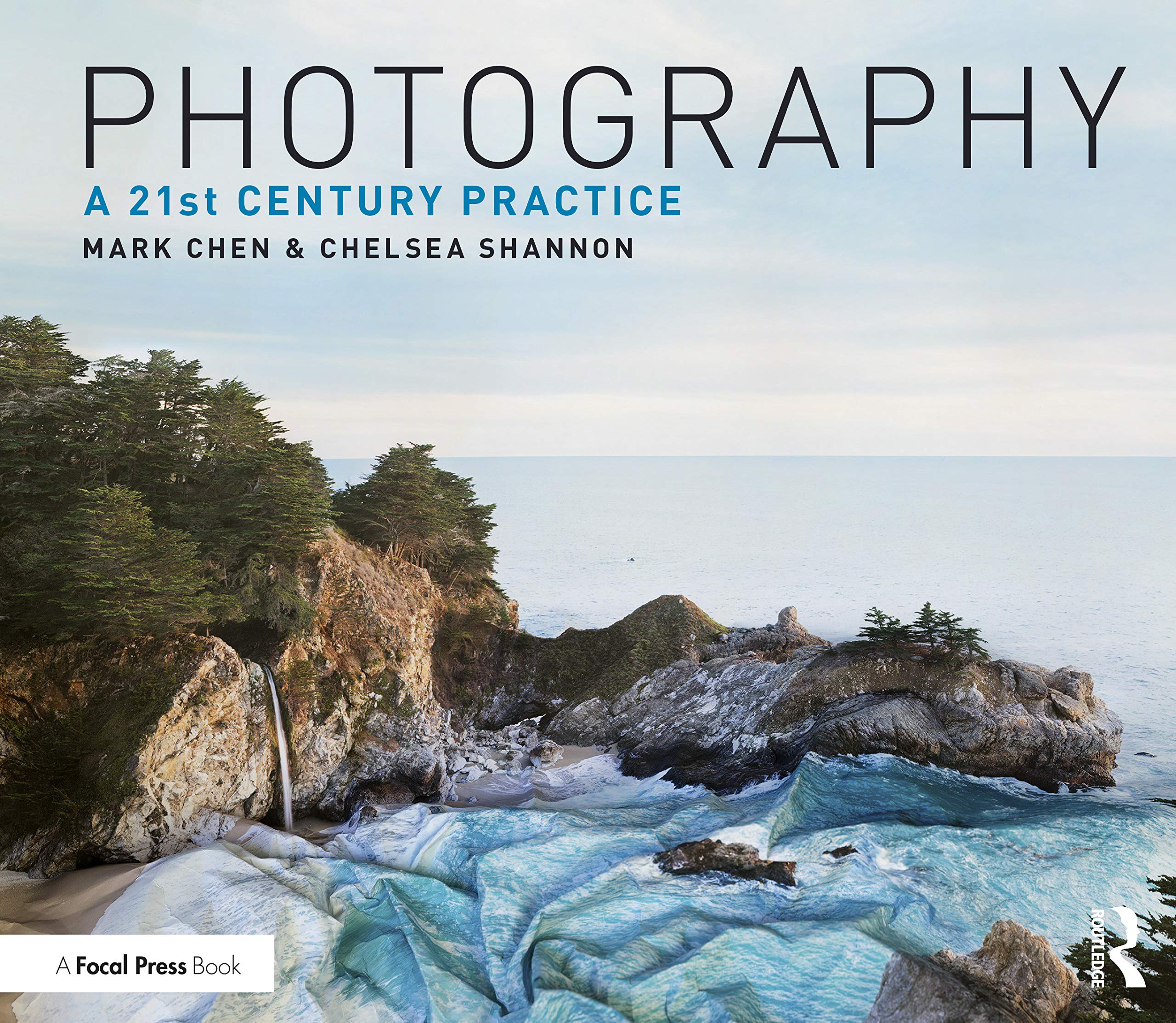 Photography: A 21st Century Practice,Used