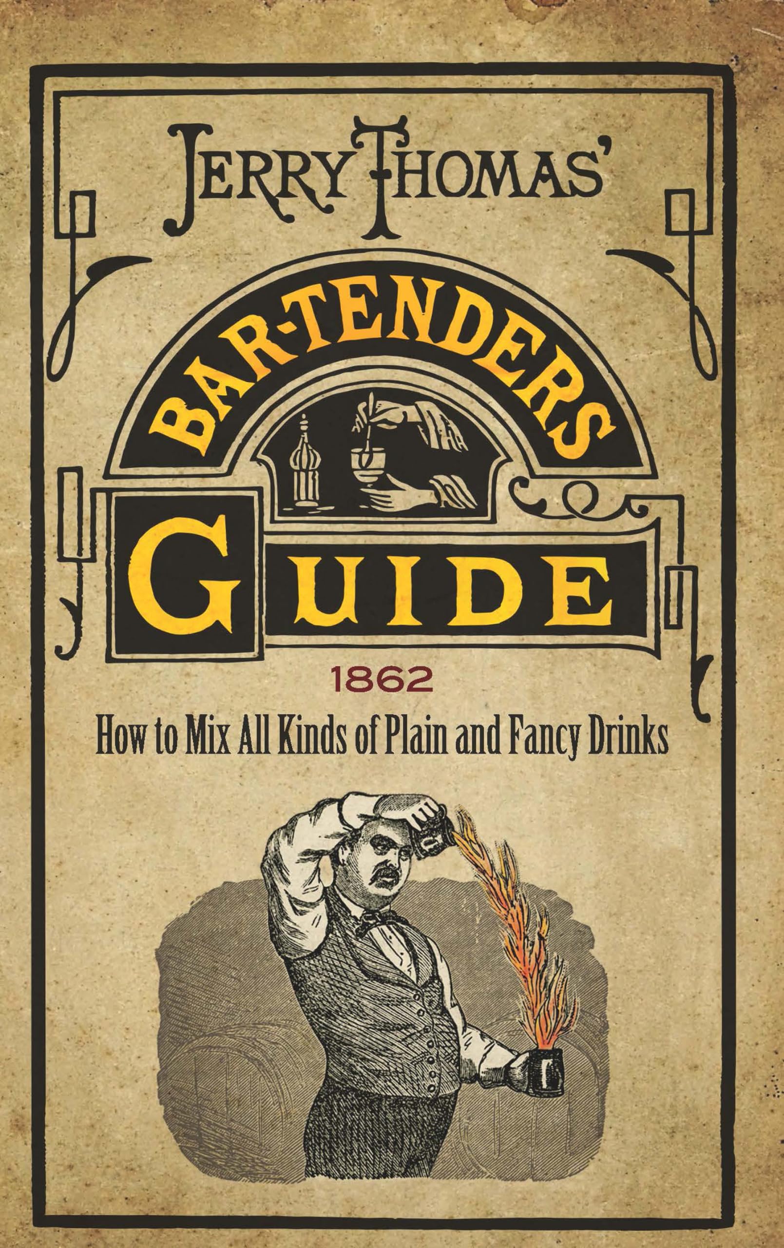 Jerry Thomas' Bartenders Guide: How to Mix All Kinds of Plain and Fancy Drinks,Used