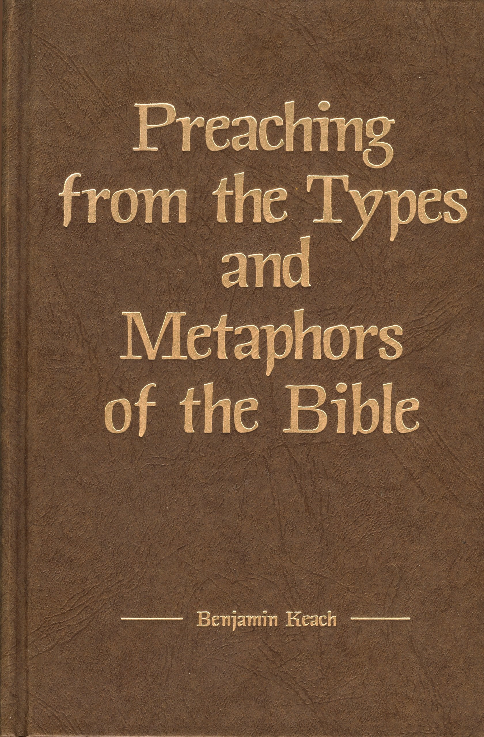 Preaching from the Types and Metaphors of the Bible (Kregel Reprint Library),Used