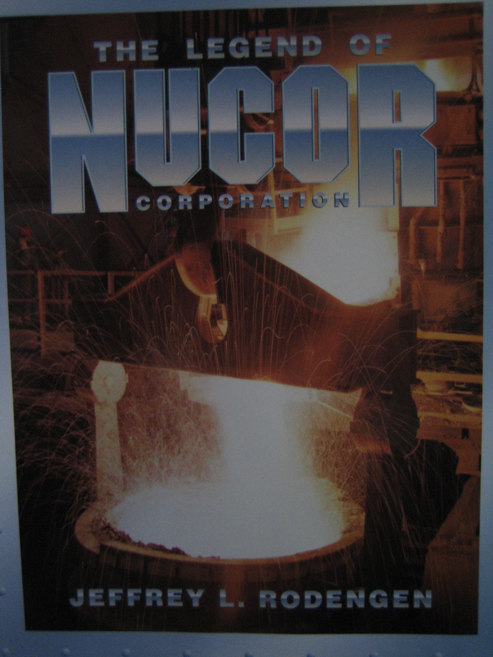The Legend of Nucor,Used