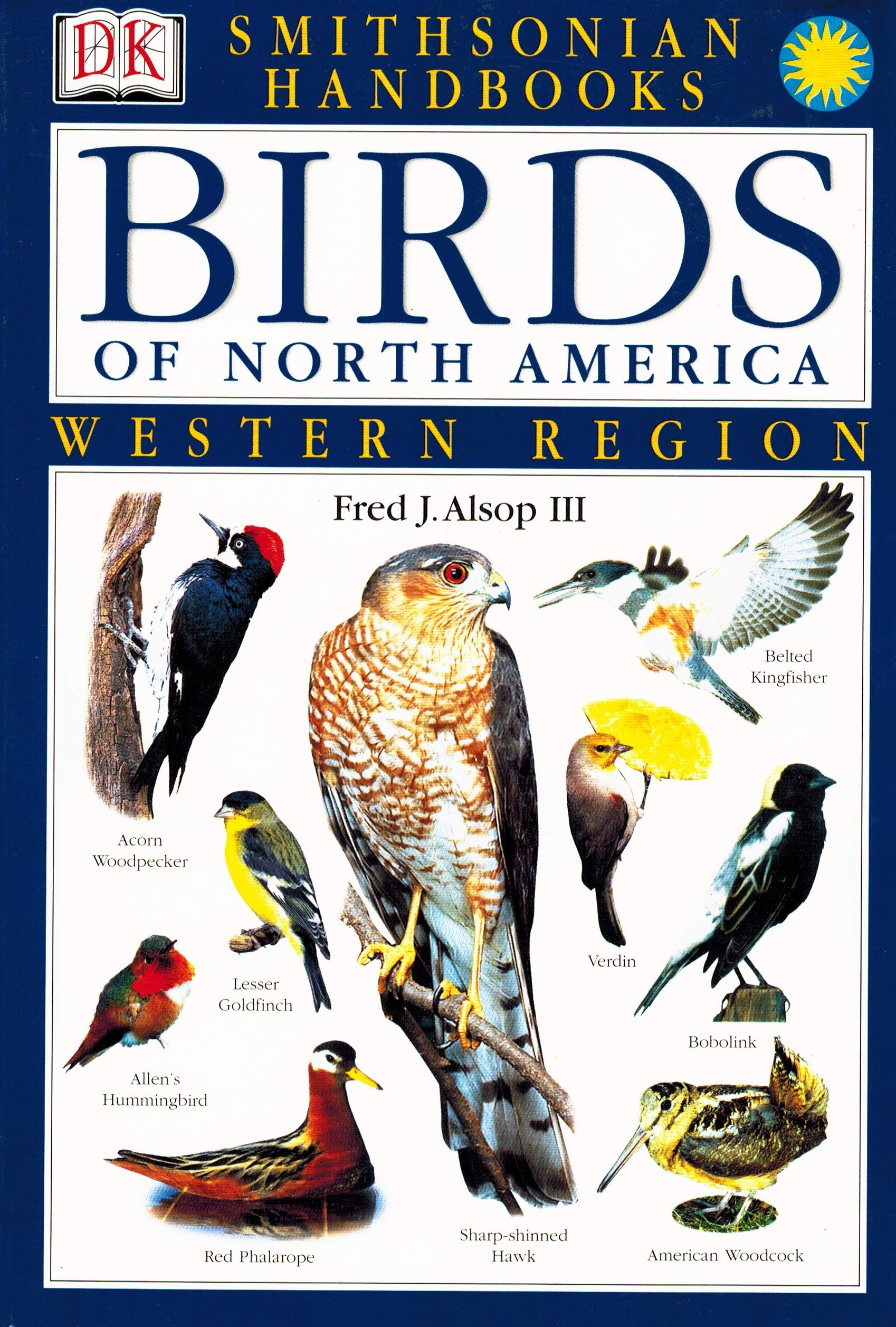 Smithsonian Handbooks: Birds of North America: Western Region (Smithsonian Handbooks),Used