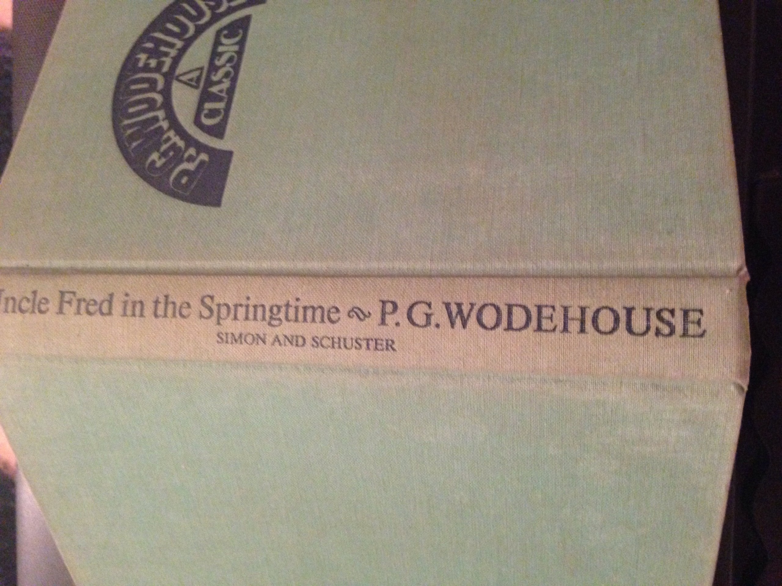 Uncle Fred in the Springtime (A P. G. Wodehouse classic),Used