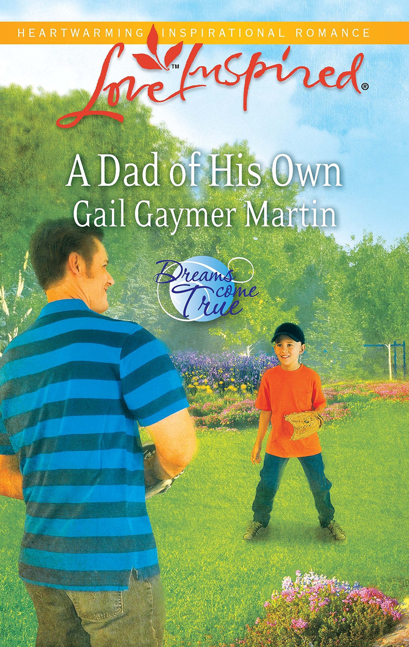 A Dad of His Own (Dreams Come True, 1),Used