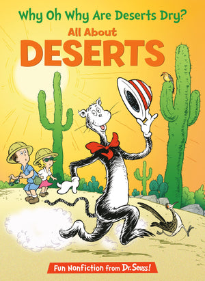 Why Oh Why Are Deserts Dry? All About Deserts (The Cat in the Hat's Learning Library),Used