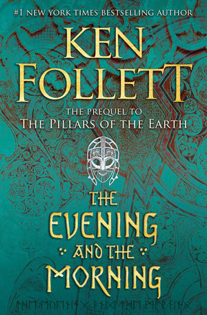 The Evening and the Morning (Thorndike Press Large Print Core: Kingsbridge),Used