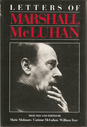 Letters Of Marshall Mcluhan,New