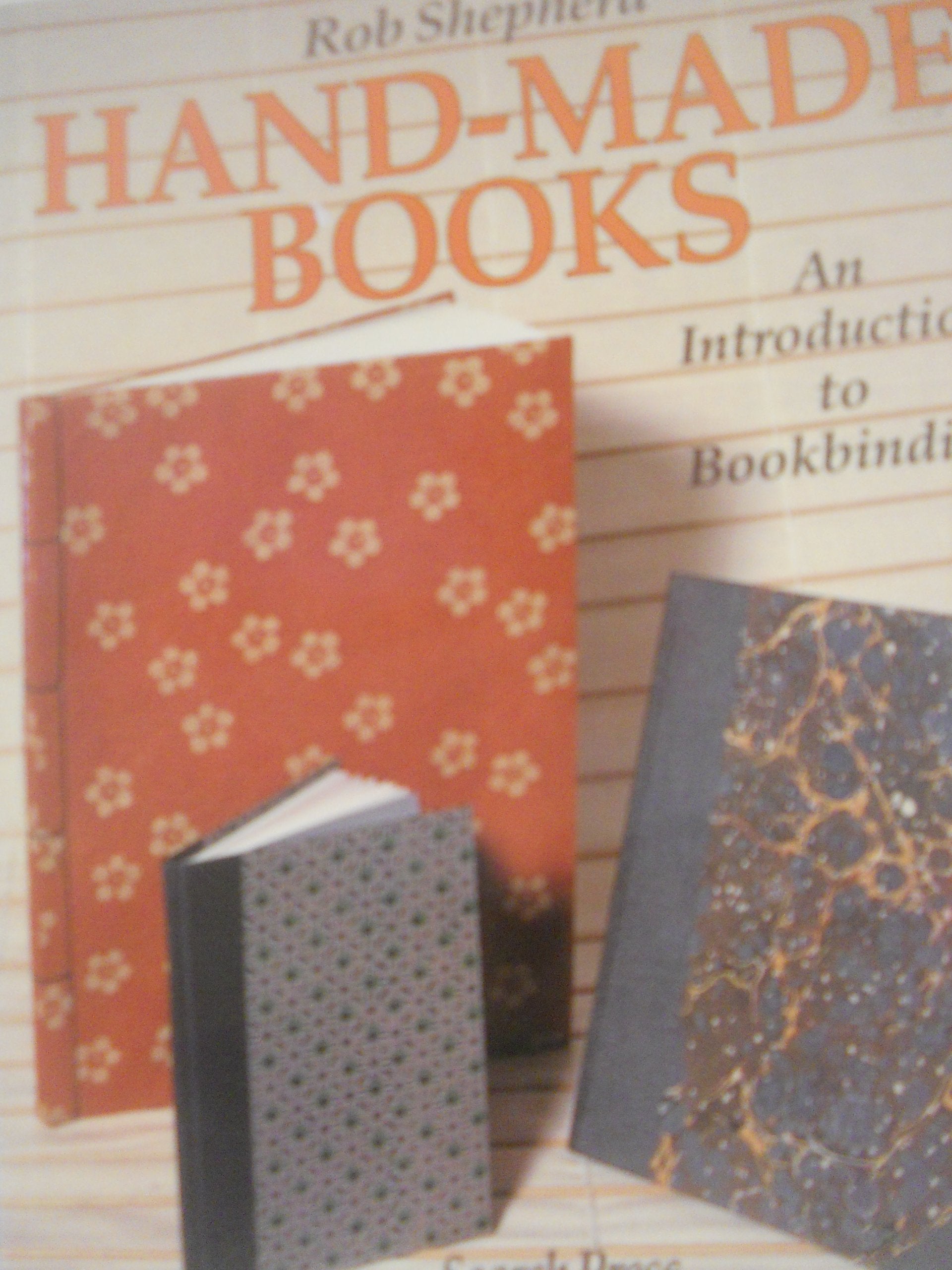 HandMade Books: An Introduction to Bookbinding,Used