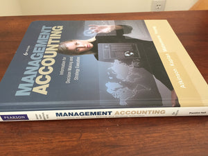 Management Accounting: Information For Decisionmaking And Strategy Execution (6Th Edition)
