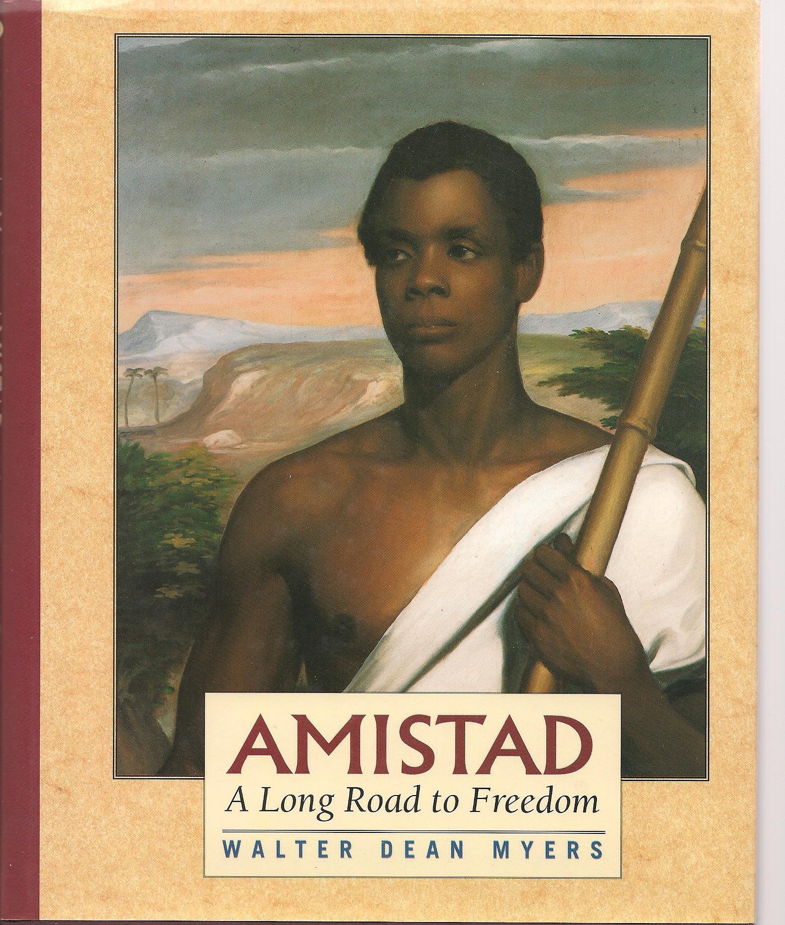 Amistad: A Long Road to Freedom: A Thirst for Freedom,Used