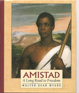 Amistad: A Long Road to Freedom: A Thirst for Freedom,Used